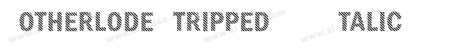 Motherlode Stripped AOE Italic字体转换